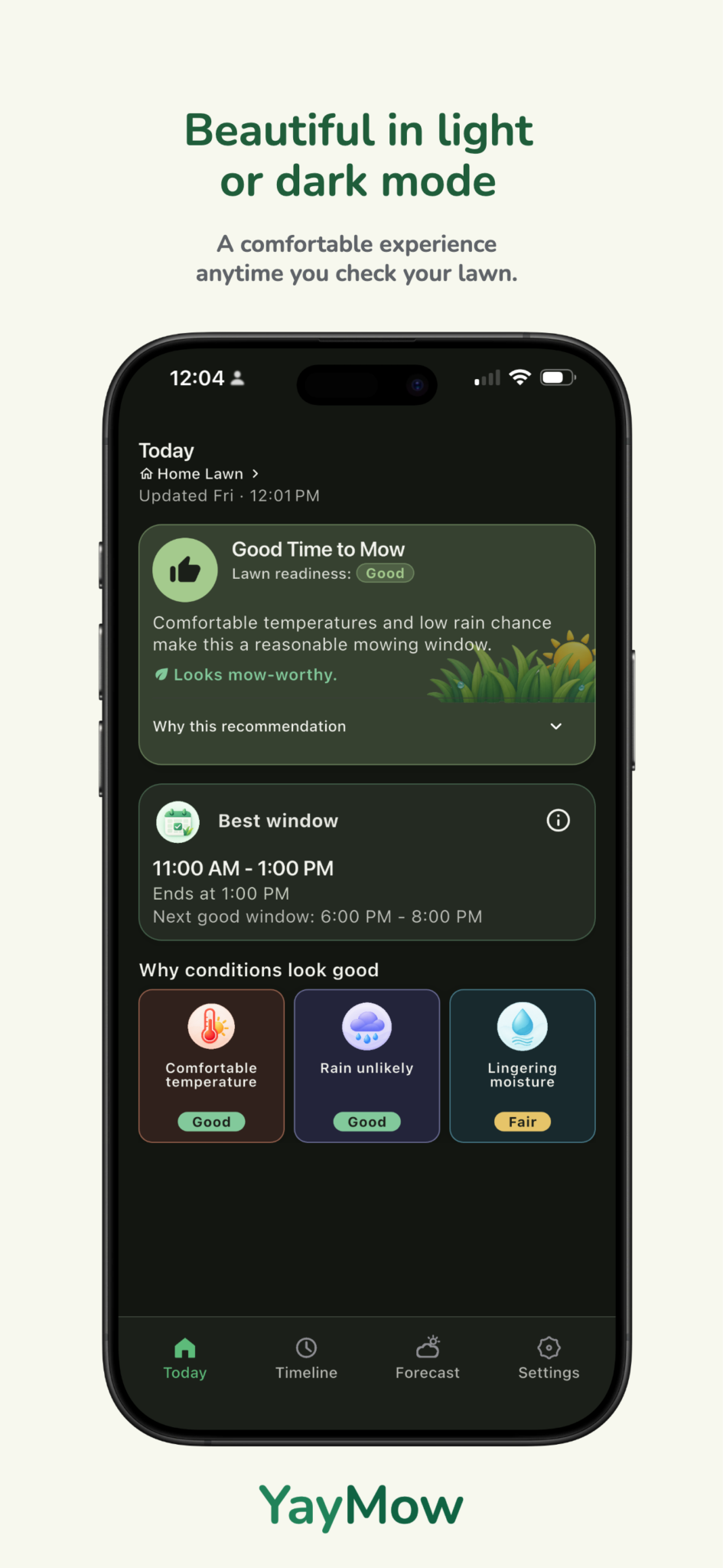 YayMow Today screen in dark mode with a good mowing recommendation.